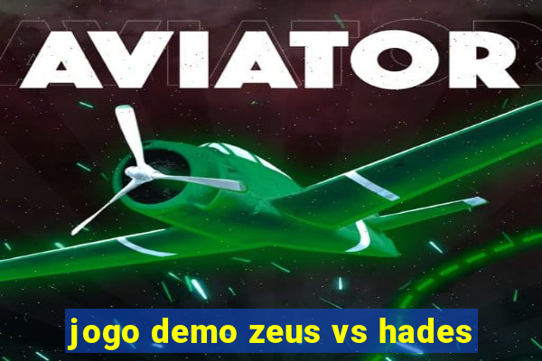 jogo demo zeus vs hades